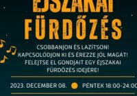 Éjszakai fürdőzés a Véső úton