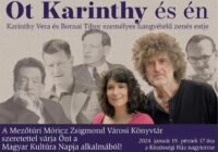 Karinthy Vera és Bornai Tibor várja a hallgatóságot Mezőtúron