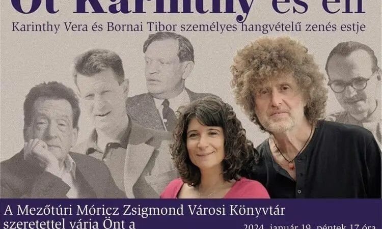 Karinthy Vera és Bornai Tibor várja a hallgatóságot Mezőtúron